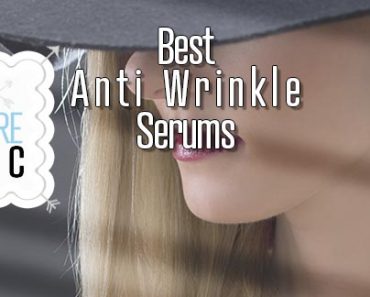Best Anti Wrinkle Serums