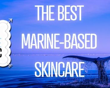 Best Marine-Based Skincare